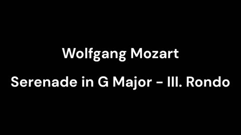 Serenade in G Major - III. Rondo