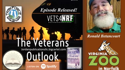 The Veterans Outlook Podcast Featuring Ronald Betancourt (Episode #75).