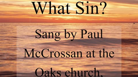 What Sin? (Time for Truth!)