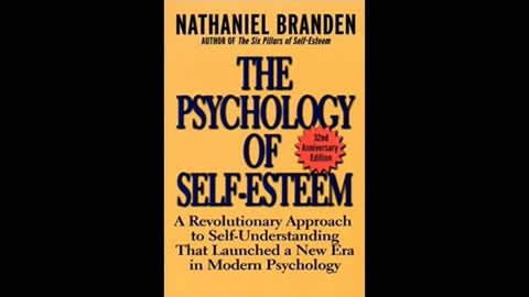 The Psychology of Self Esteem