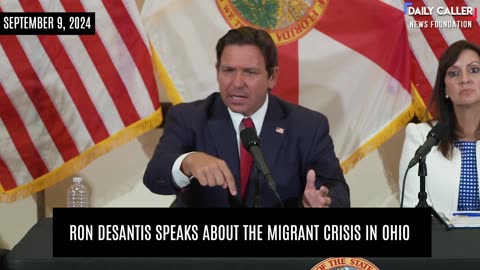 MUST-SEE: Ron DeSantis Discusses Migrant Crisis in Ohio