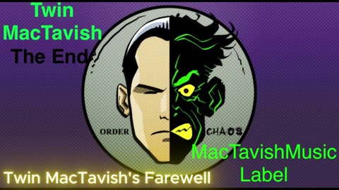 Twin MacTavish; The End Full Album