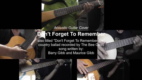 Guitar Learning Journey: Bee Gees's "Don't Forget To Remember" with vocals (cover)