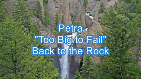 Petra - Too Big to Fail #365