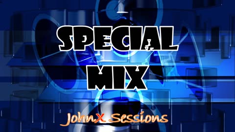 Special Mix 2 - JohnX