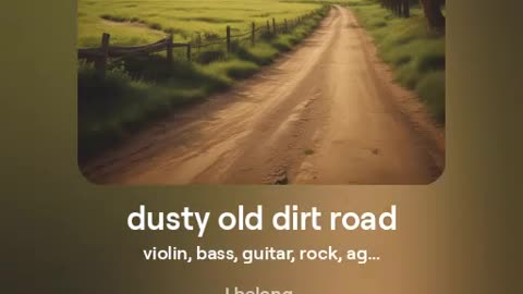 Dusty old dirt roads