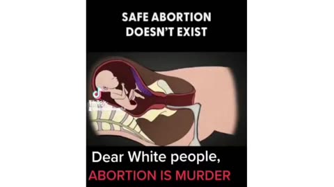 ABORTION IS MURDER/ Safe Abortion Doesn't Exist.