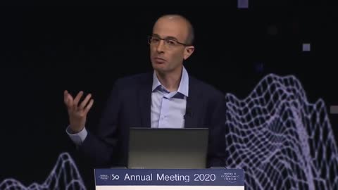 Yuval Harari 2020 WEF Speech: Humans Are hackable animals that could be Monitored and Controlled