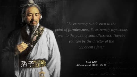 Sun Tzu's Ancient Life Lessons Men Learn Too Late In Life