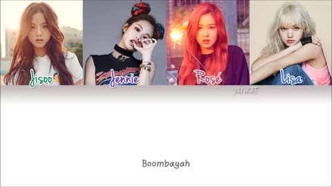 BLACKPINK – BOOMBAYAH (붐바야) (Color Coded Han|Rom|Eng Lyrics)