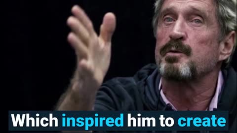 The Story of John McAfee