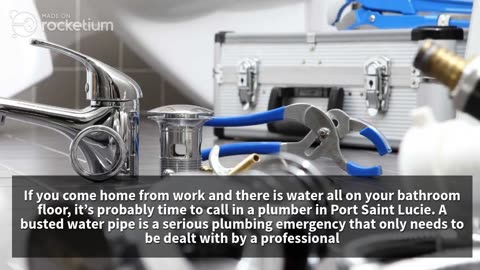 Five Signs That You Need a Plumber in Port Saint Lucie