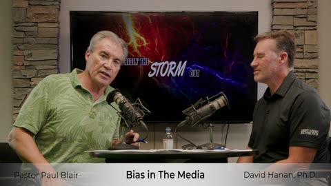 Bias in The Media | Ridin’ the Storm Out | September 12, 2024