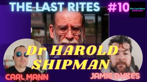 Dr Harold Shipman, UK Serial Killer