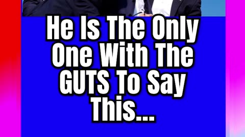 #He #Is #The #Only #One #With #The #GUTS #To #Say #This