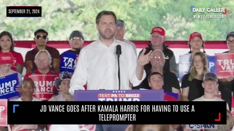 JD Vance Goes After Kamala Harris for Using a Teleprompter