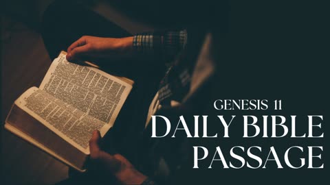 Daily Bible Passage: Genesis 11