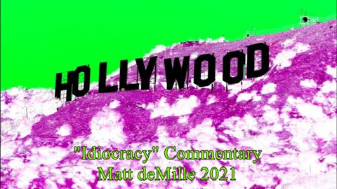 Matt deMille Movie Commentary #233: Idiocracy