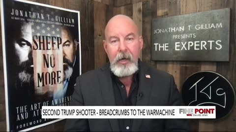 Fine Point - Second Trump Shooter - W/ Jonathan T. Gilliam, 9/16/24