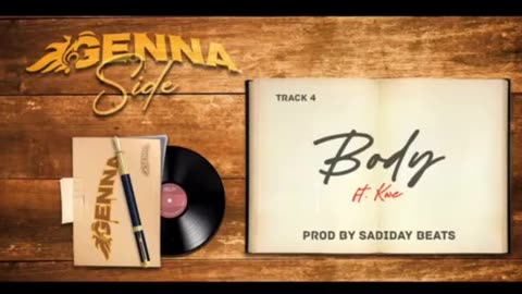 Genna - Body ft. Kwe (Audio Slide)