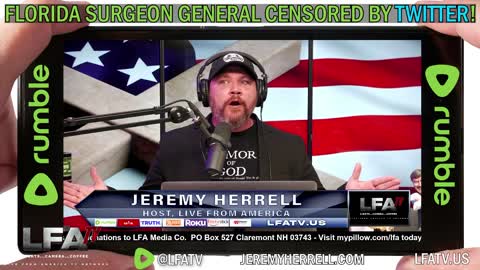 LFA TV SHORT CLIP: TWITTER CENSORS FL SURGEON GENERAL!