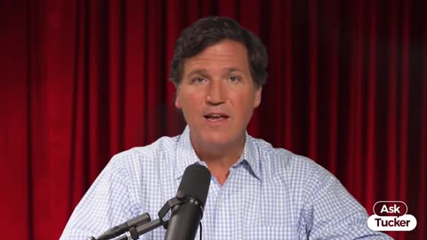 Tucker Carlson · Welcome Back to ASK TUCKER!