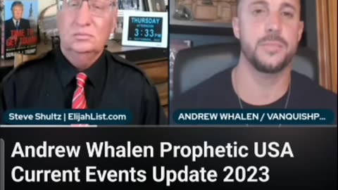 ANDREW WHALEN PROPHETIC USA CURRENT EVENTS UPDATE 2023