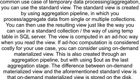 Is it possible to create temporary collection in mongoDB like temp table in sql server