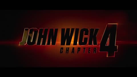 JOHN WICK Chapter 4 Final Trailer New 4K Movies 2023