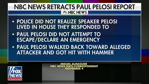 Liberal media gives NBC a 'pass' after retracting Paul Pelosi attack story