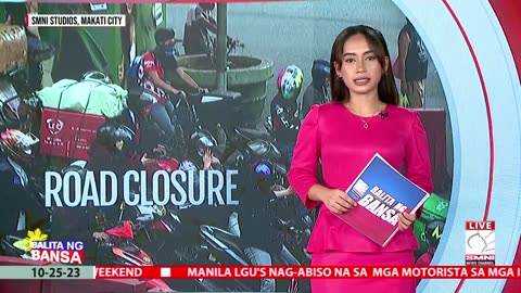 Manila LGU's nag-abiso na sa mga motorista sa mga isasarang kalsada ng pagunita sa araw ng Undas