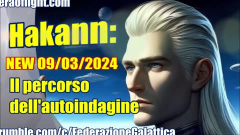 NEW 09/03/2024 Hakann: il percorso dell'autoindagine