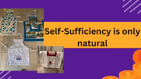 Self - Sufficiency is only Natural