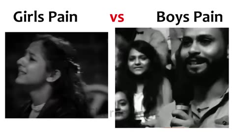 Girl Pain Vs Boys Pain || Breakup || Need