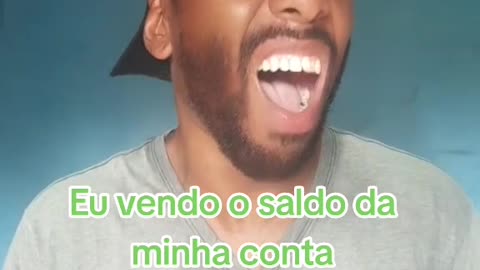 Eu vendo o saldo da minha conta