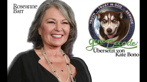 🇩🇪 Tief unten im Kaninchenbau: Gene Decode & Roseanne Barr (03.08.2023)