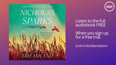 Dreamland Audiobook Summary Nicholas Sparks