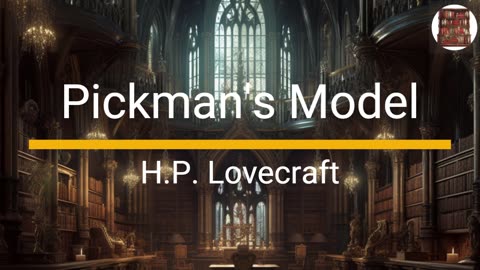 Pickman's Model - H.P. Lovecraft