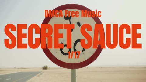 DMCA Free Tracks_Secret Sauce ID #00