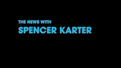 THE NEWS WITH SPENCER KARTER (1/22/2024)