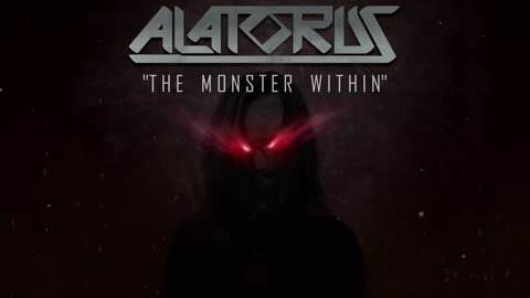 Alatorus - "The Monster Within" - Visualization | The Monster Within