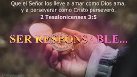 SER RESPONSABLES _ Devocional