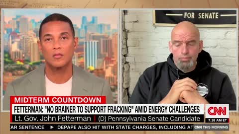 Don Lemon Confronts Fetterman On History Of Fracking Opposition: 'To Be Clear'