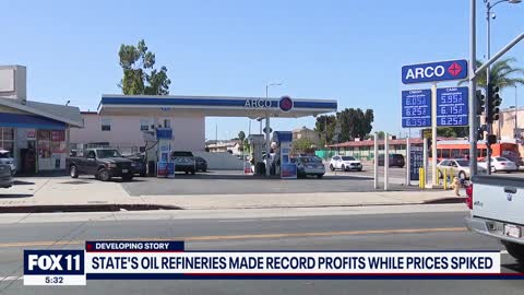 California oil refineries made record profits while gas prices spiked