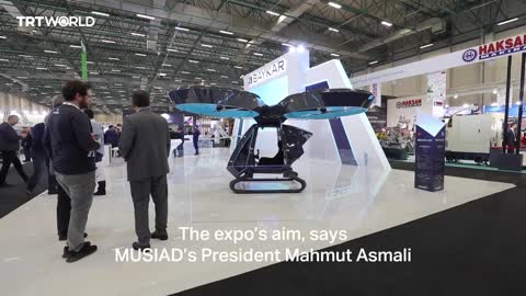 Türkiye hosts 19th MUSIAD Expo to boost trade