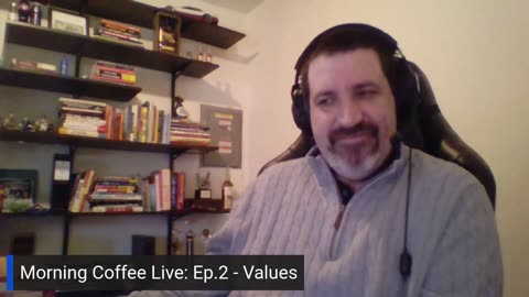 Morning Coffee Live: Ep. 2 | Values