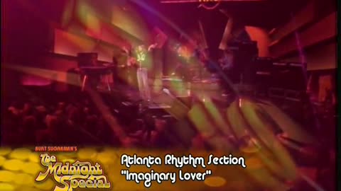 Atlanta_Rhythm_Section_Imaginary_Lover_From_The_Midnight_Special