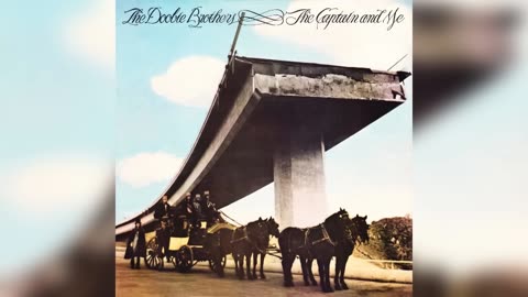 The Doobie Brothers , The Captain and Me (1973)