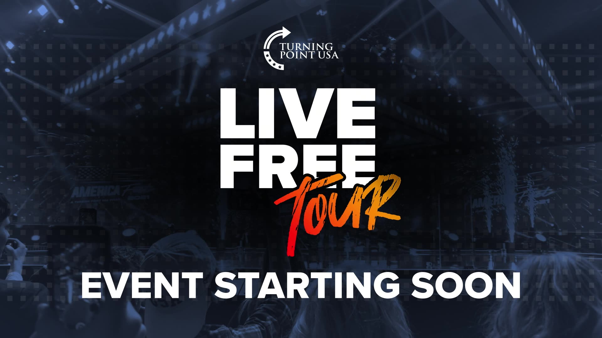 TPUSA presents the LIVE FREE TOUR with Charlie Kirk LIVE from the