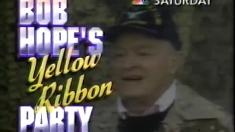 April 1, 1991 - Promo for 'Bob Hope's Yellow Ribbon Party'